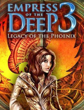 Empress of the Deep: Legacy of the Phoenix