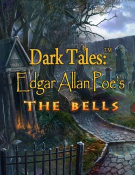 Dark Tales: Edgar Allan Poe - The Bells