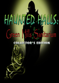 Haunted Halls 1: Green Hills Sanitarium
