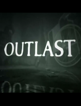 Outlast